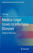 Medico-Legal Issues in Infectious Diseases: Guide for Physicians