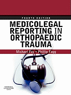 Medicolegal reporting in orthopaedic trauma