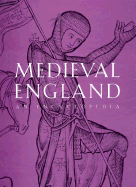Medieval England: An Encyclopedia