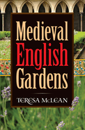 Medieval English gardens