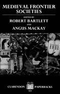 Medieval Frontier Societies
