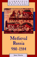 Medieval Russia, 980-1584