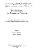 Medievalism in American Culture