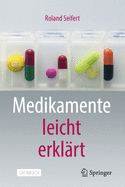 Medikamente Leicht Erkl�rt