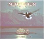 Meditation: A Unique Relaxation Experience