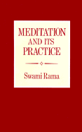 Meditation and Its Practice
