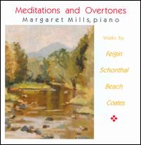 Meditation and Overtones - Margaret Mills (piano)