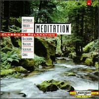 Meditation: Classical Relaxation, Vol. 5 - Bernd Heiser (horn); Budapest Strings; Burkhard Glaetzner (oboe); Concerto K�ln; Donatella Failoni (piano);...