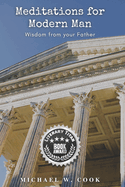 Meditations for Modern Man: Wisdom from your Father