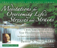 Meditations for Overcoming Life's Stresses and Strains