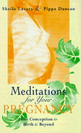Meditations for Your Pregnancy