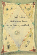 Meditations, Poems, Pages from a Sketchbook