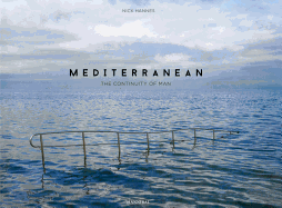 Mediterranean: The Continuity of Man