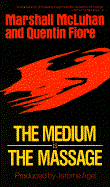 Medium is the Message