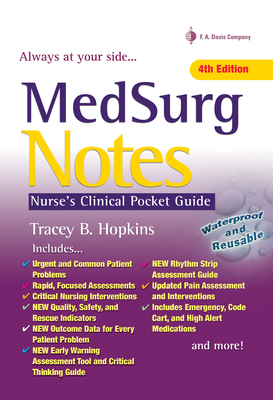 Medsurg Notes: Nurse's Clinical Pocket Guide - Hopkins, Tracey, RN, Bsn