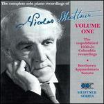 Medtner: The Complete Solo Piano Recordings, Vol. 1