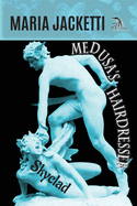 Medusa's Hairdresser: Skyclad