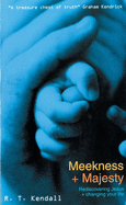 Meekness & Majesty: Majesty