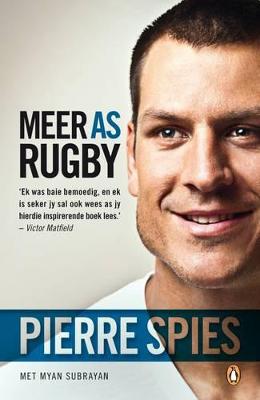Meer as Rugby - Spies, Pierre