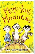 Meerkat Madness