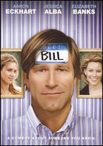 Meet Bill - Bernie Goldmann; Melissa Wallack