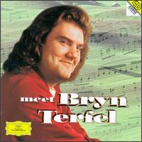 Meet Bryn Terfel - Alison Hagley (soprano); Bryn Terfel (baritone); Bryn Terfel (bass baritone); Bryn Terfel (vocals); Wolfram (vocals)