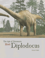 Meet Diplodocus - Knight, Sheryn