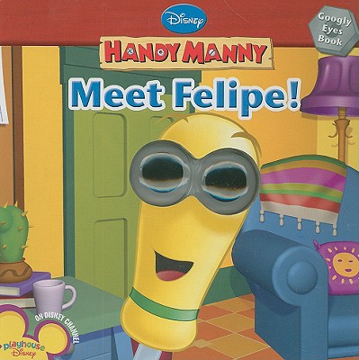 Meet Felipe! - Disney Books