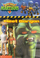 Meet Gorgon - Bailey, Gerry (Adapted by)