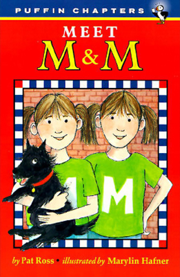 Meet M & M - Ross, Pat