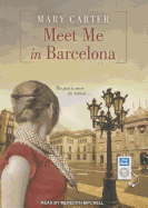 Meet Me in Barcelona