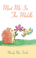 Meet Me In The Middle