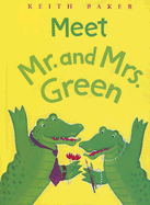 Meet Mr. and Mrs. Green