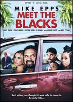 Meet the Blacks