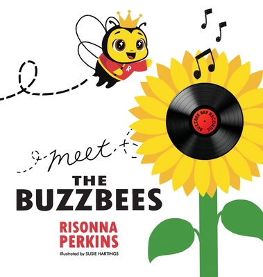 Meet the Buzzbees - Perkins, Risonna