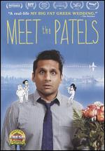 Meet the Patels - Geeta V. Patel; Ravi V. Patel
