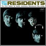 Meet the Residents [Preserved Edition]