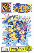 Meet the Sparkplugs