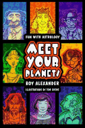 Meet Your Planets: Fun with Astrology