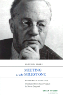 Meeting at the milestone