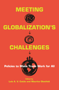 Meeting Globalization's Challenges: Policies to Make Trade Work for All