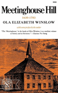 Meetinghouse Hill, 1630-1783