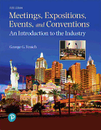Meetings, Expositions, Events, and Conventions: An Introduction to the Industry