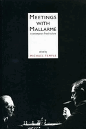 Meetings with Mallarme