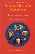 Meetings with Remarkable Women: Buddhist Teachers in America