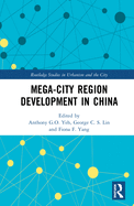 Mega-City Region Development in China