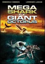 Mega Shark Vs. Giant Octopus
