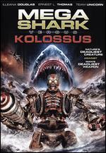 Mega Shark vs Kolossus