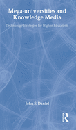 Mega-Universities and Knowledge Media