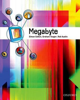 Megabyte - Cotton, Simon, and Teager, Graham, and Austin, Robert
